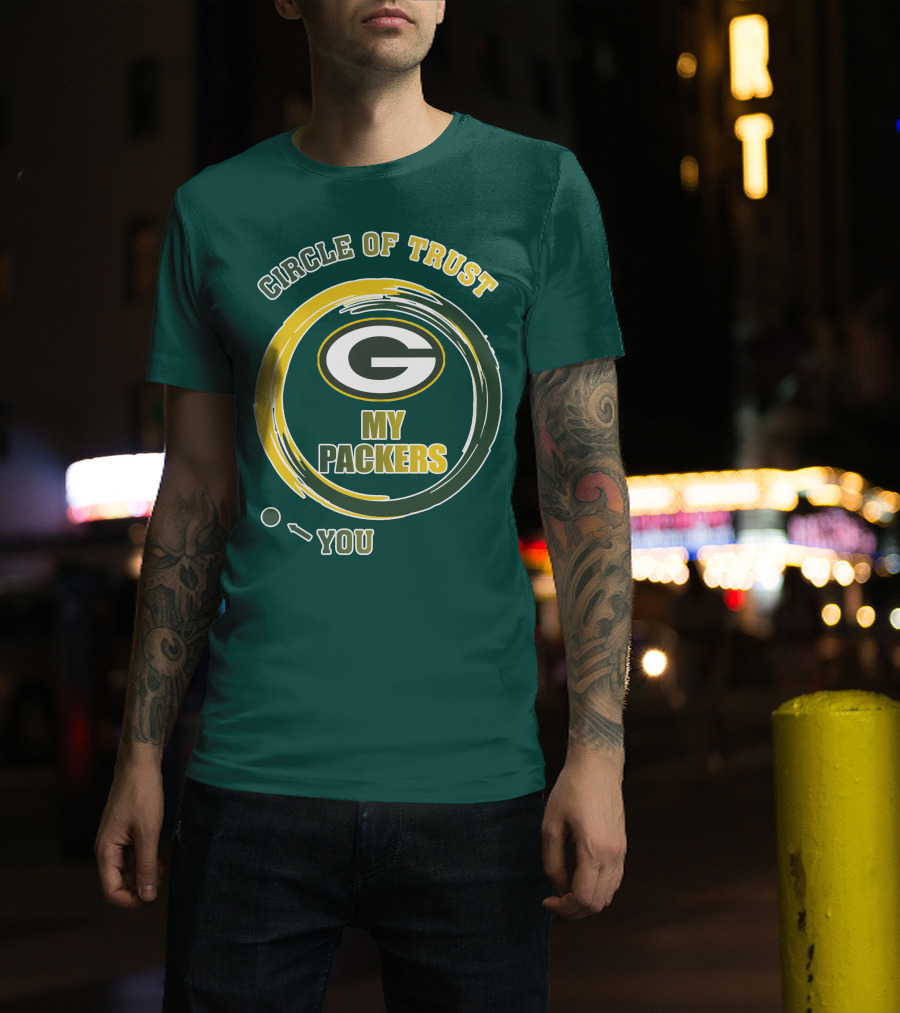 Circle Of Trust My Packers Green Bay Packers T-Shirt