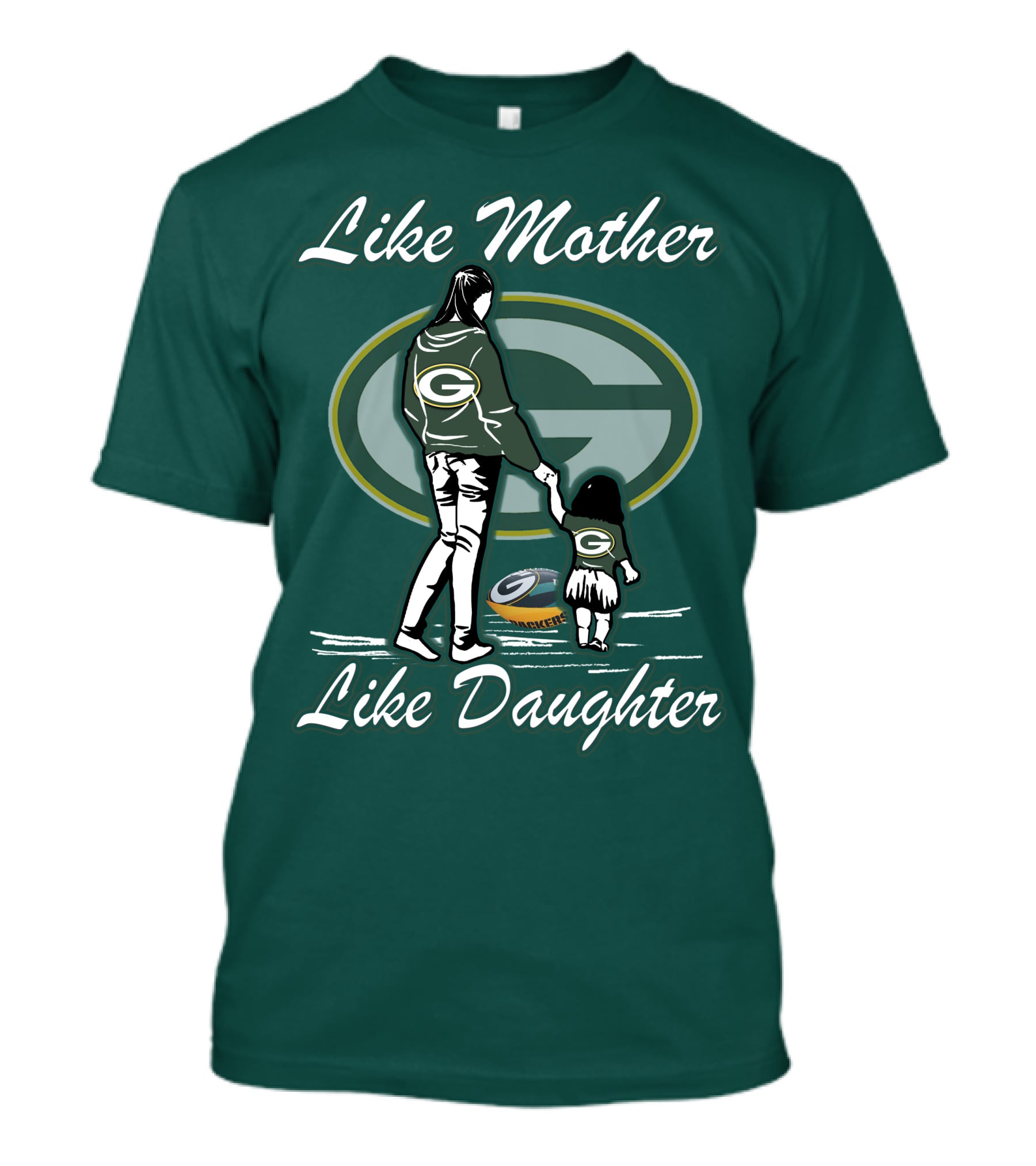 Like Mother Like Daughter Green Bay Packers T-Shirt