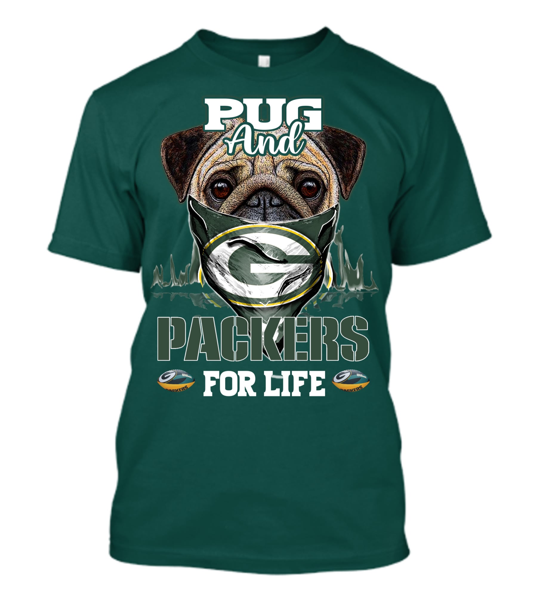 Pug And Packers For Life T-Shirt