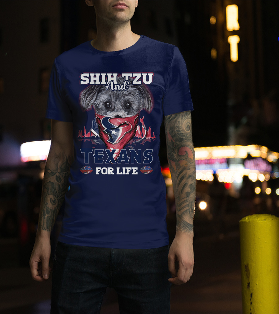 Shih Tzu And Texans For Life T-Shirt