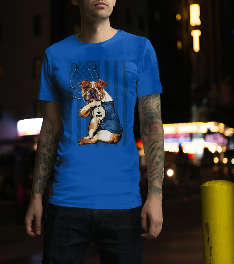 Indianapolis Colts Bulldog I Love Mom American Flag T-Shirt