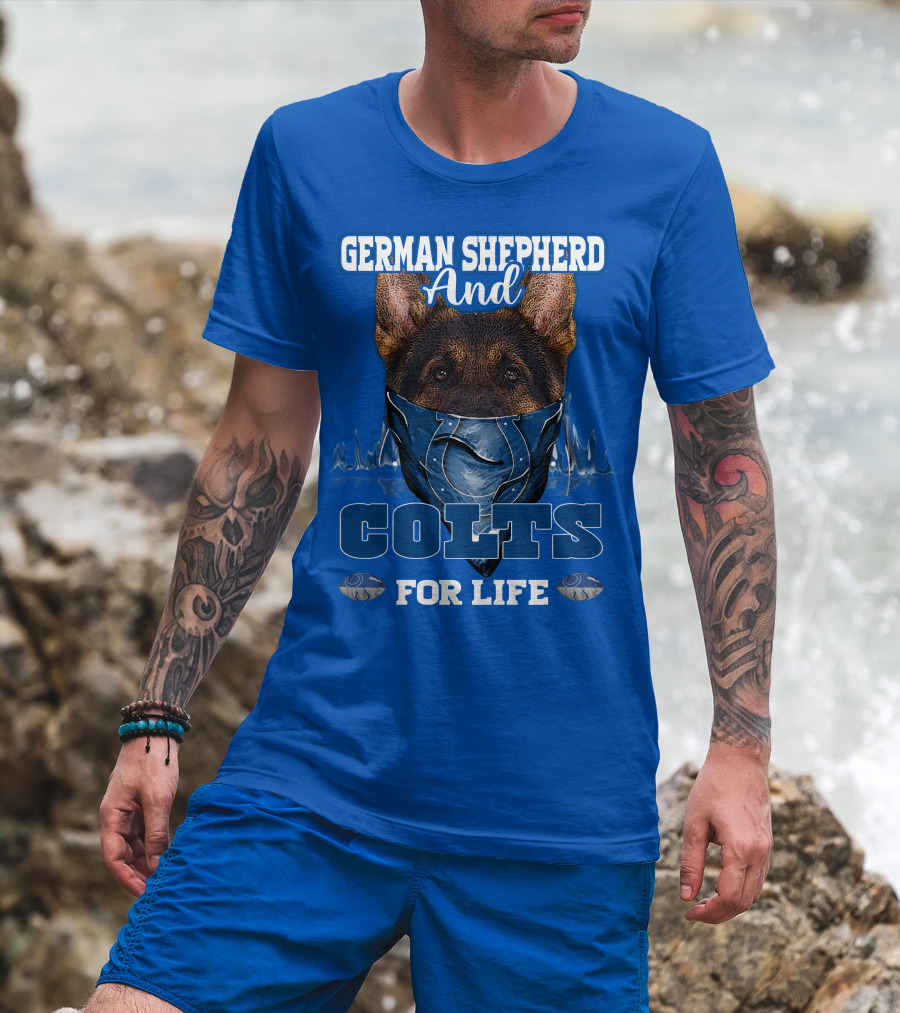 German Shepherd And Colts For Life T-Shirt