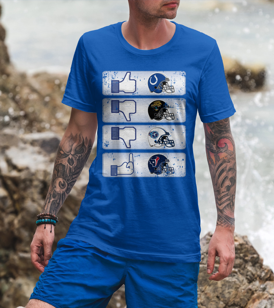 Indianapolis Colts Helmet Thumbs Up Rival Nfl Teams Jaguars Titans Texans T-Shirt