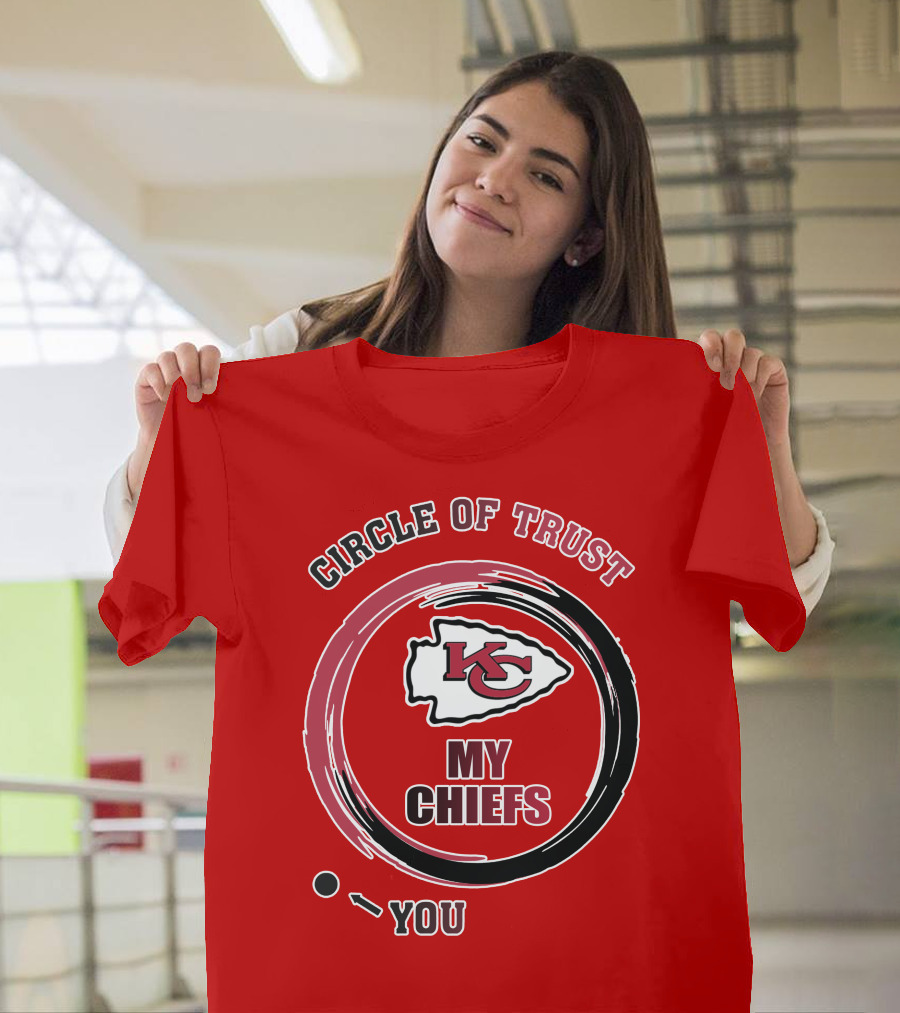 Circle Of Trust My Chiefs Kansas City Chiefs T-Shirt