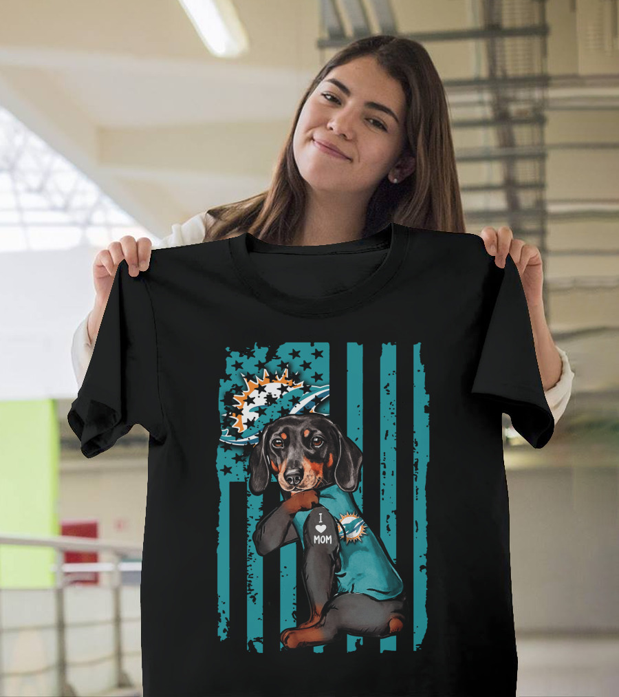 Dachshund I Love Mom Miami Dolphins Nfl Team Fan Dog And Flag T-Shirt