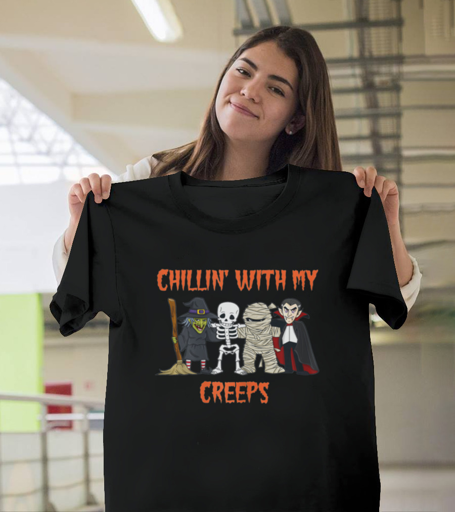 CHILLIN' WITH MY CREEPS WITCH SKELETON MUMMY VAMPIRE T-Shirt