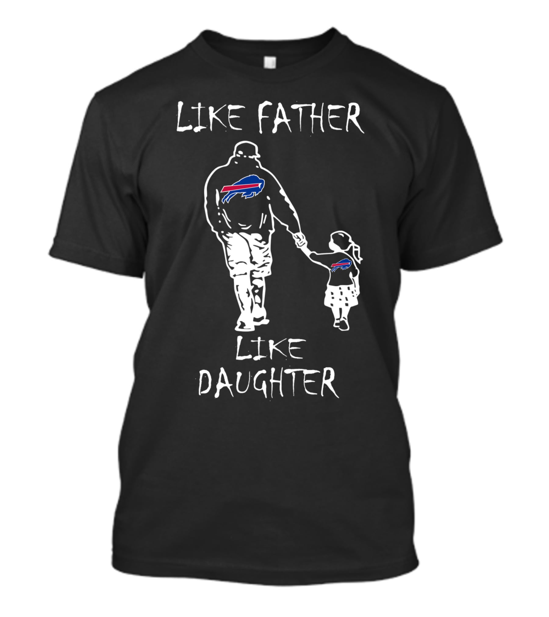 Like Father Like Daughter Buffalo Bills Football Fan Family Matching T-Shirt