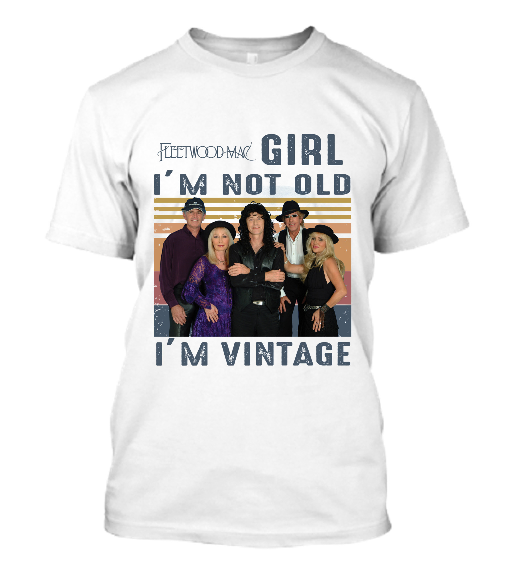 Fleetwood Mac Girl I'm Not Old I'm Vintage T-Shirt