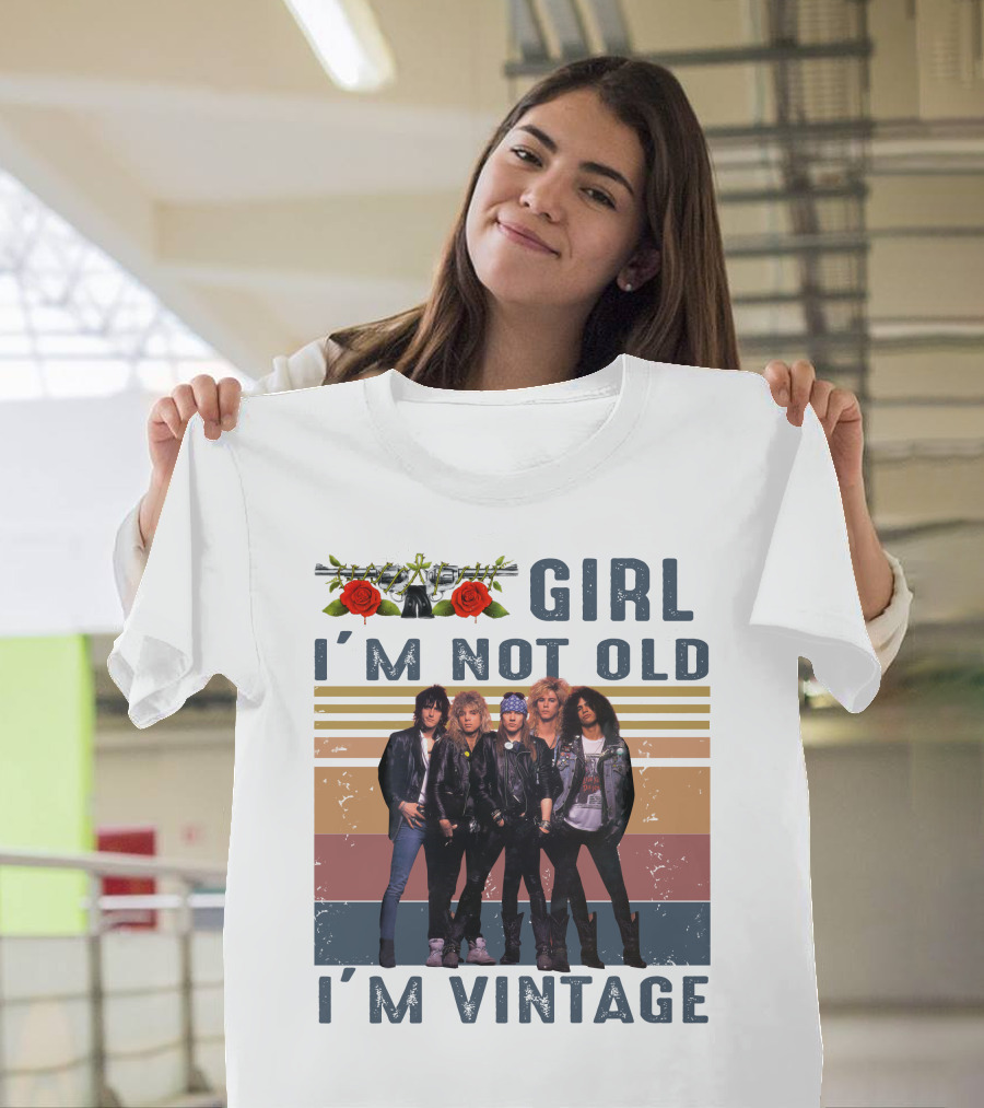 Guns N' Roses Girl I'm Not Old I'm Vintage T-Shirt