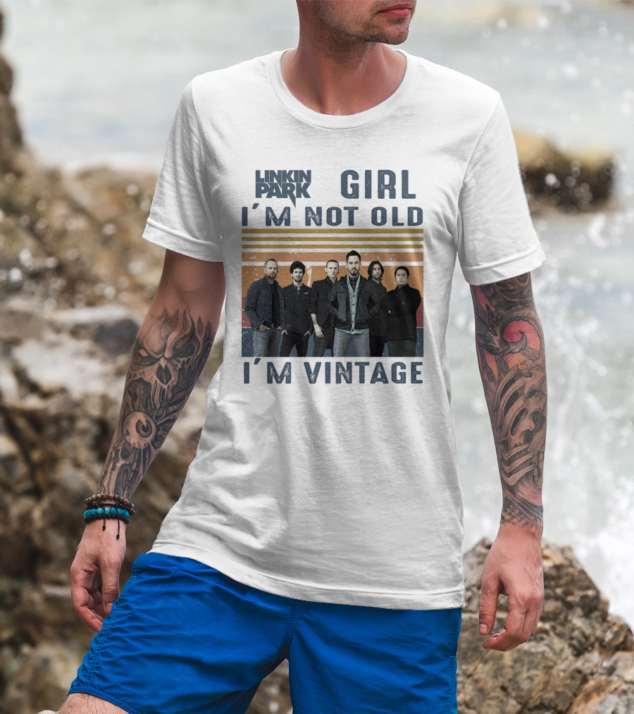 Linkin Park Girl I'm Not Old I'm Vintage T-Shirt