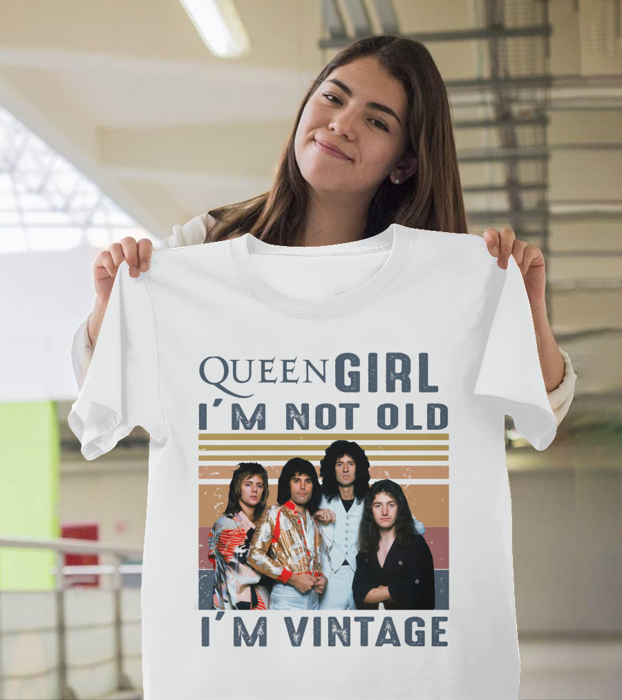 Queen Girl I'm Not Old I'm Vintage T-Shirt