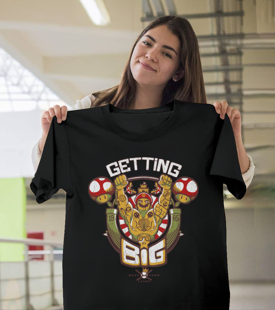 Getting Big Master of Mushrooms 1985 Champion with Strong Character T-Shirt