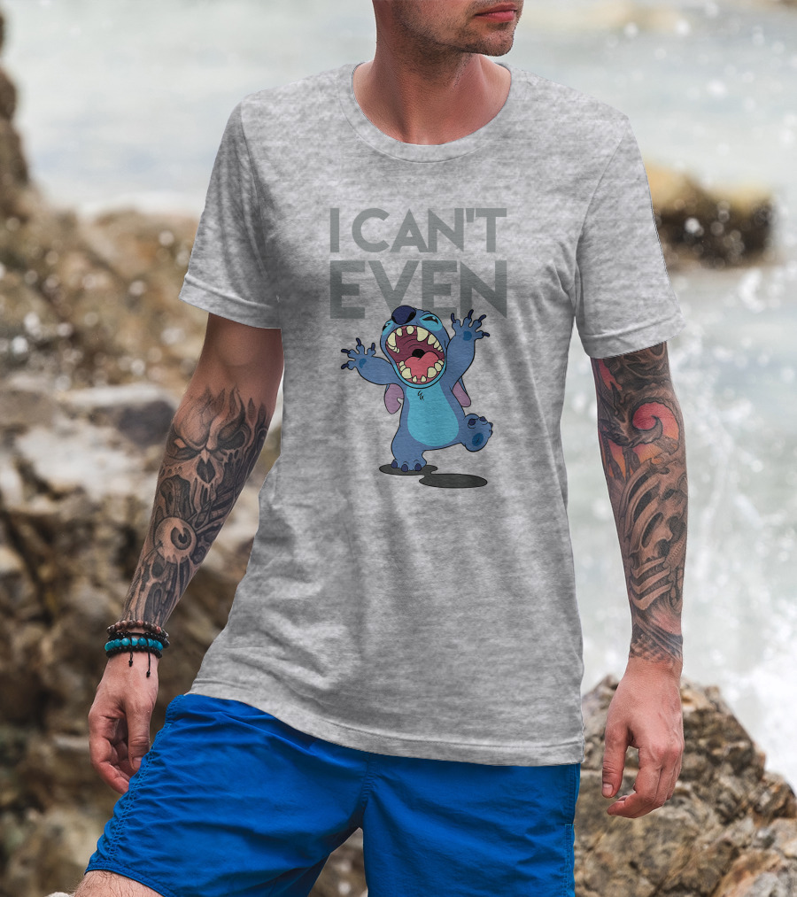 I Can't Even Lilo And Stitch T-Shirt