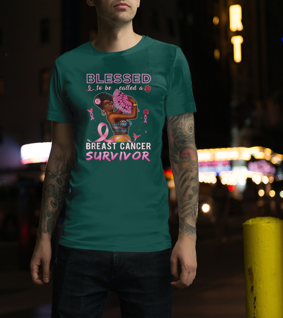 BLESSED To Be Called A BREAST CANCER SURVIVOR African American T-Shirt