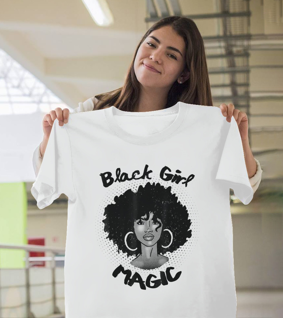 Black Girl Magic Melanin Americans Black Power Pride T-Shirt