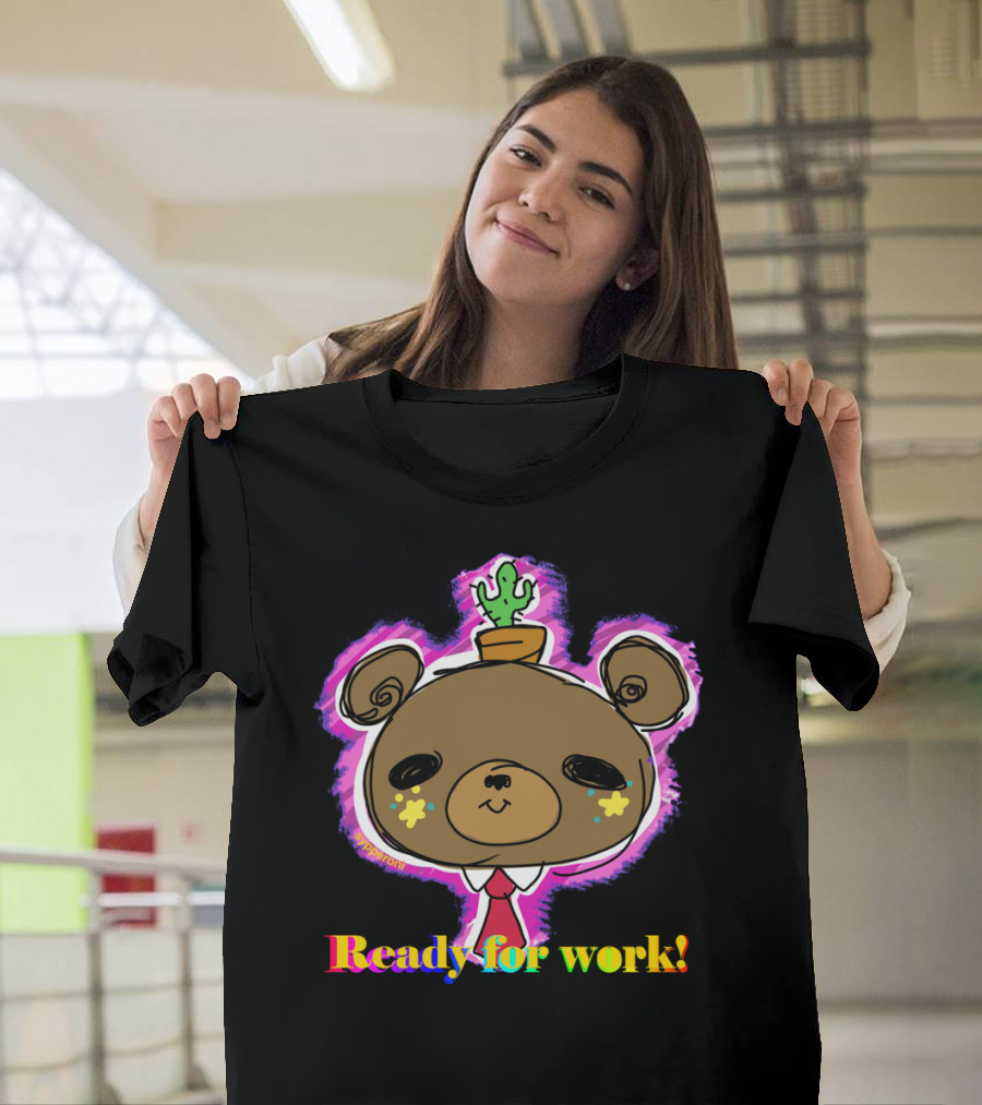 Ready for Work Cute Bear with Cactus Hat T-Shirt