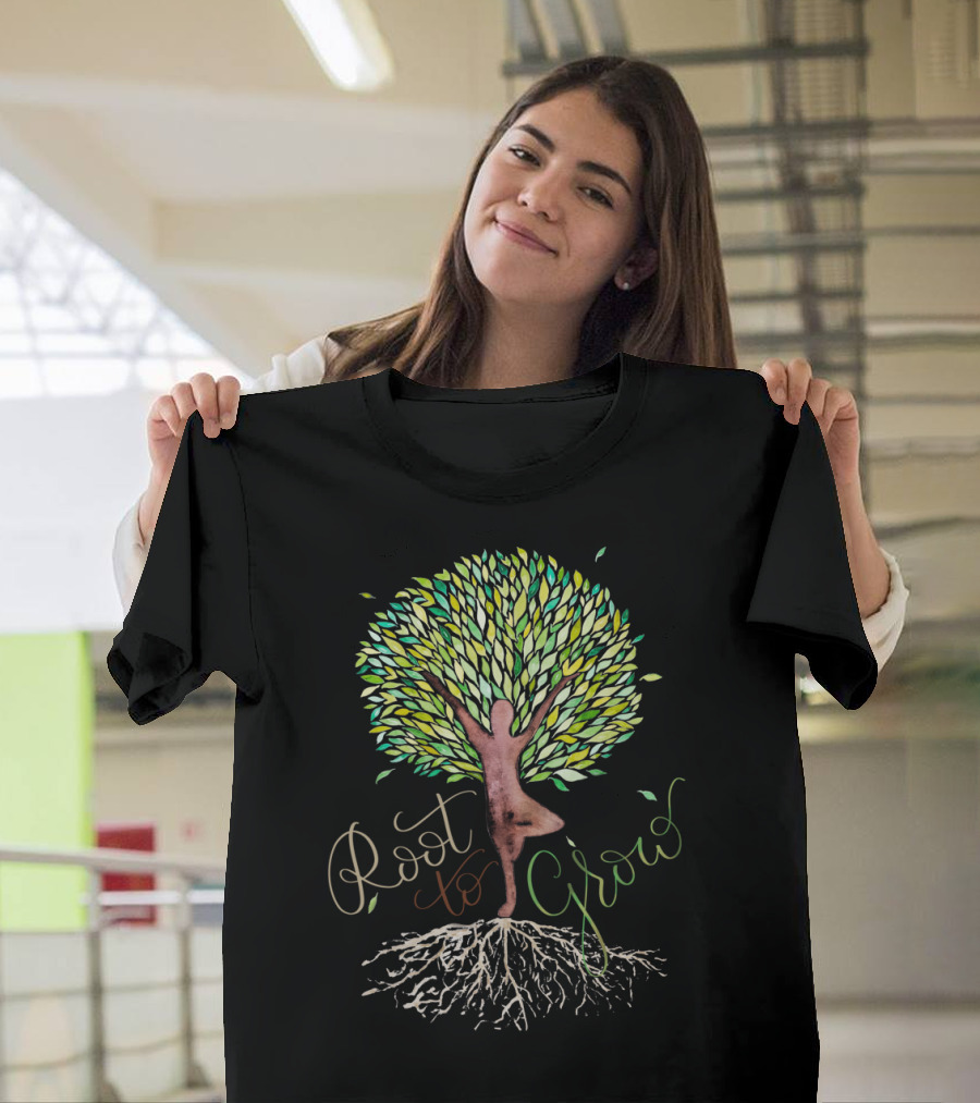 Root to Grow Yoga Tree with Vibrant Leaves and Strong Roots T-Shirt