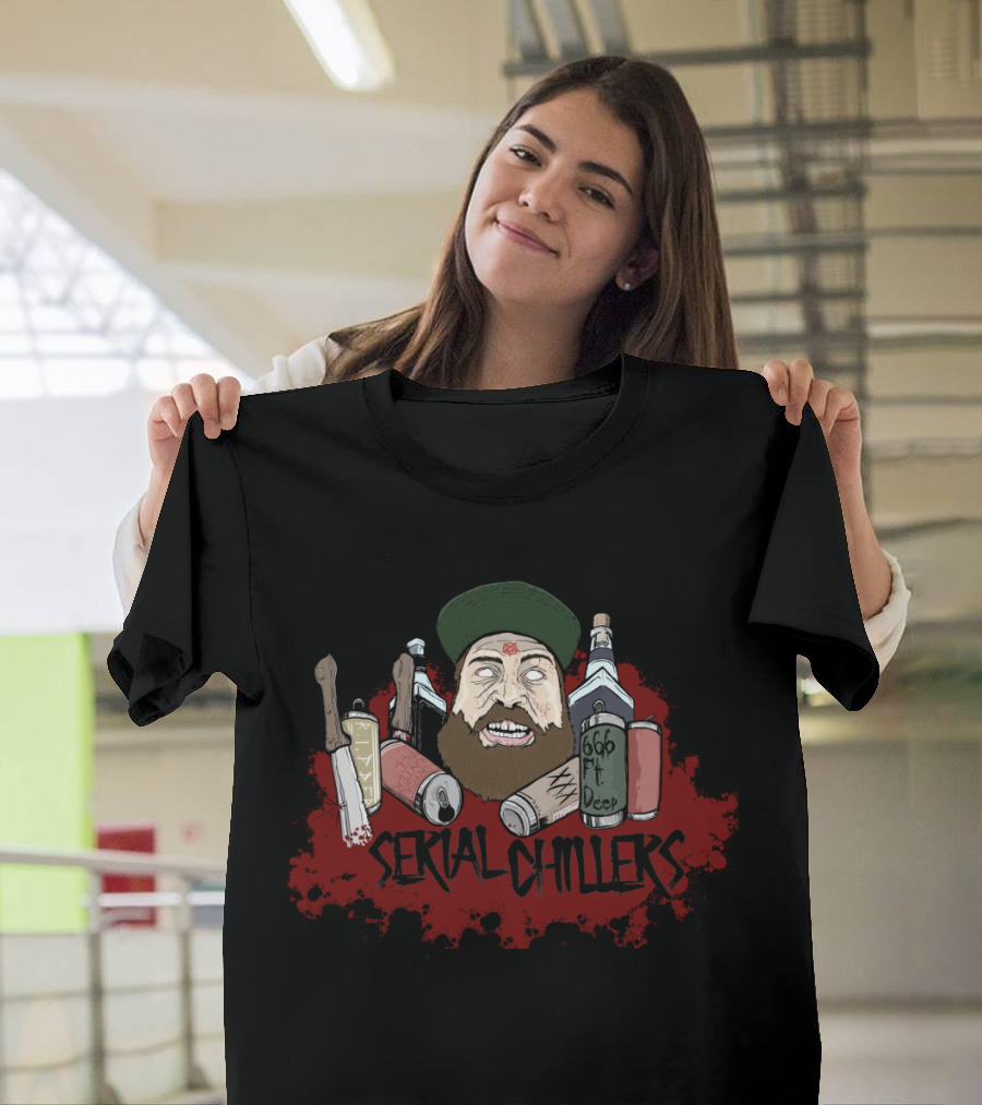Serial Chillers 666 ft Deep Murderous Bearded Character T-Shirt