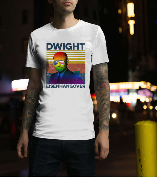 Dwight Eisenhangover Patriotic Beer Mug Rainbow Sunglasses T-Shirt