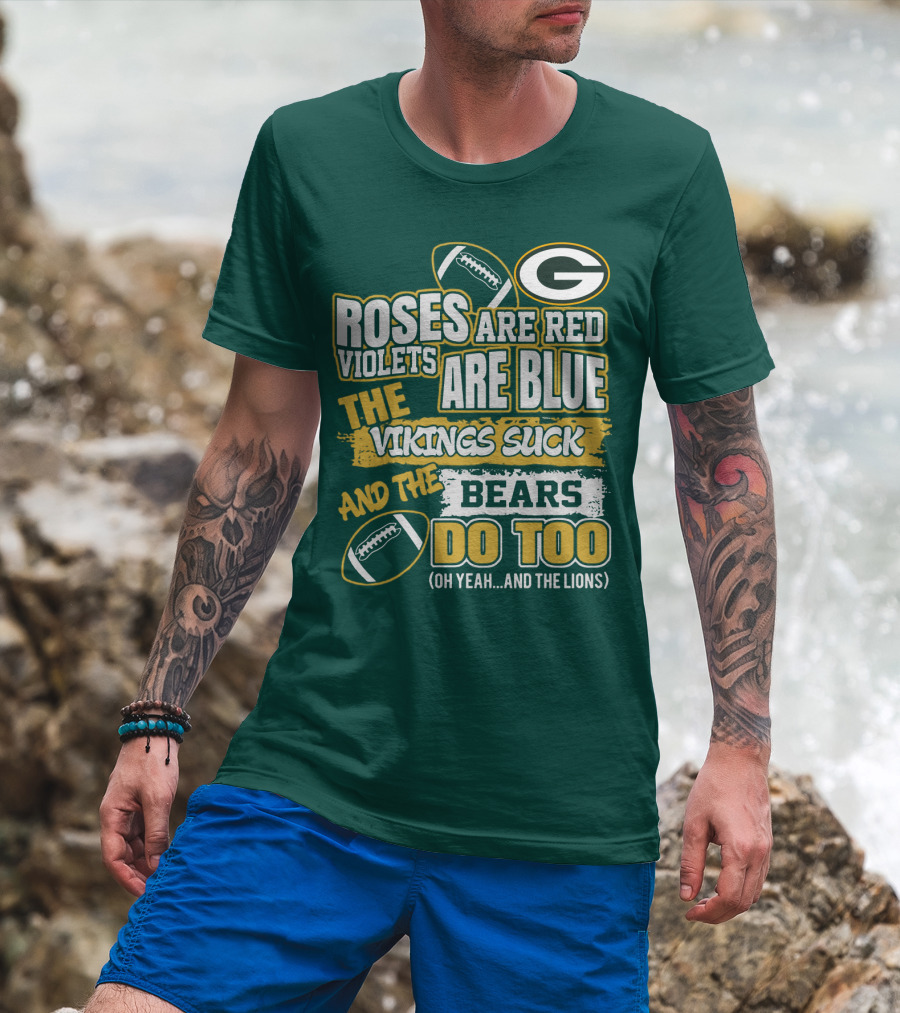 Green Bay Packers Roses Are Red Football Rivalry Poem T-Shirt