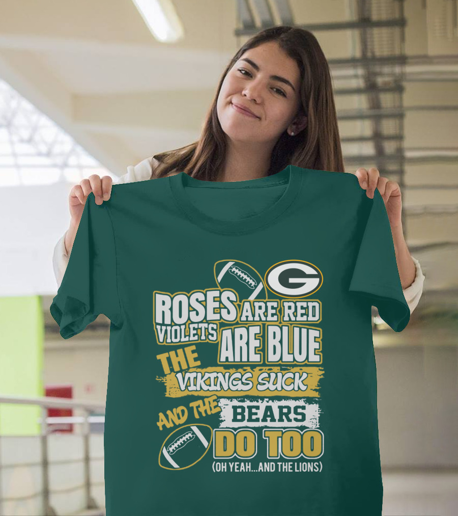 Green Bay Packers Roses Are Red Football Rivalry Poem T-Shirt