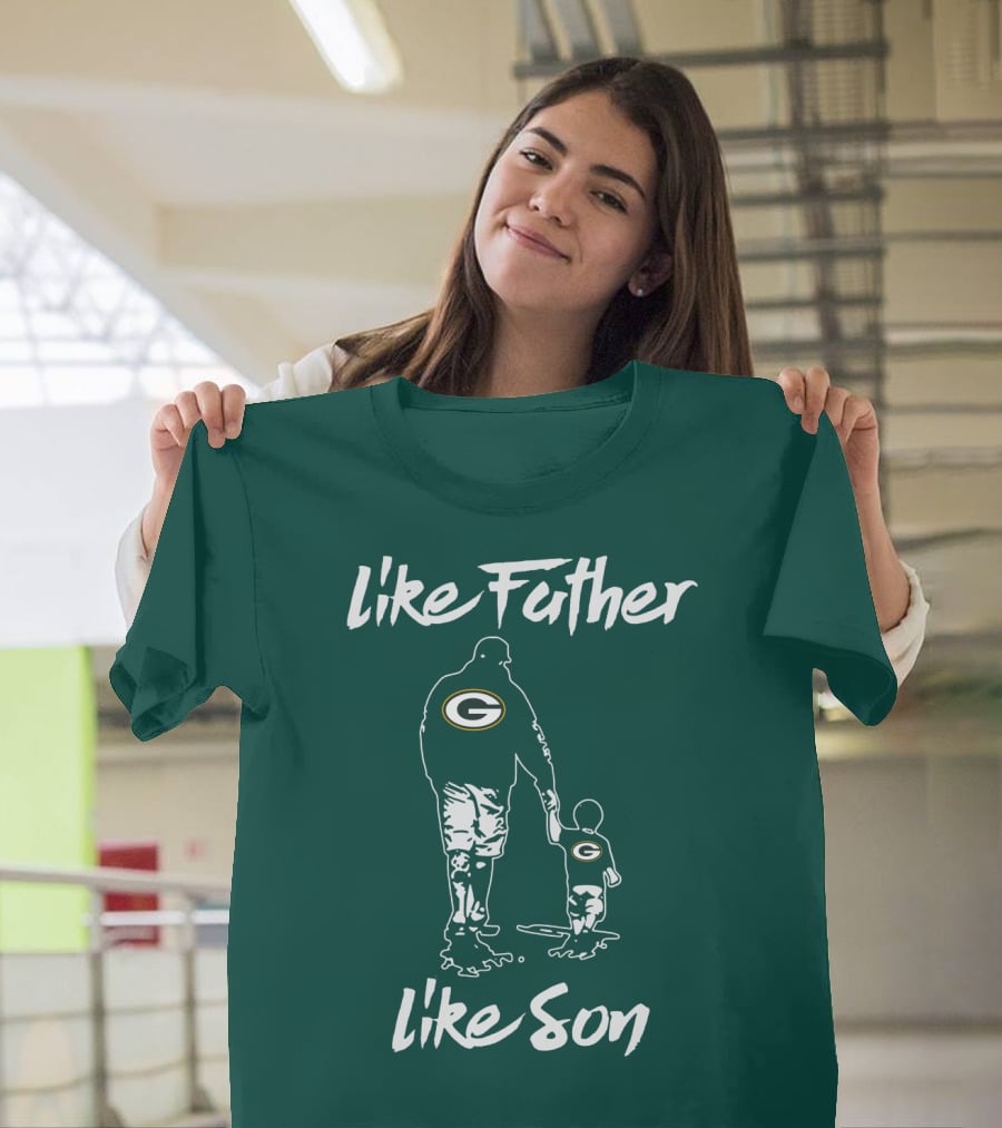 Like Father Like Son Green Bay Packers T-Shirt