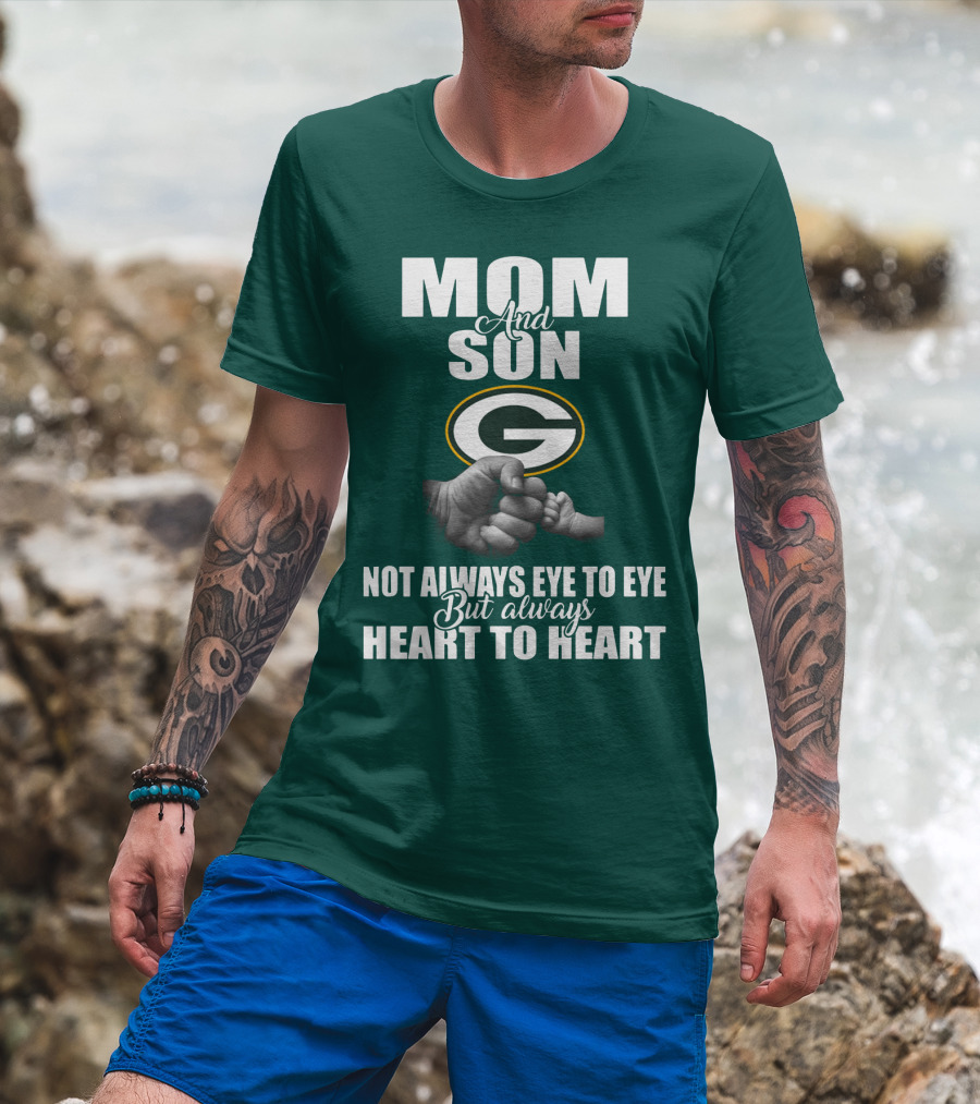 Green Bay Packers Mom And Son Not Always Eye To Eye But Always Heart To Heart T-Shirt