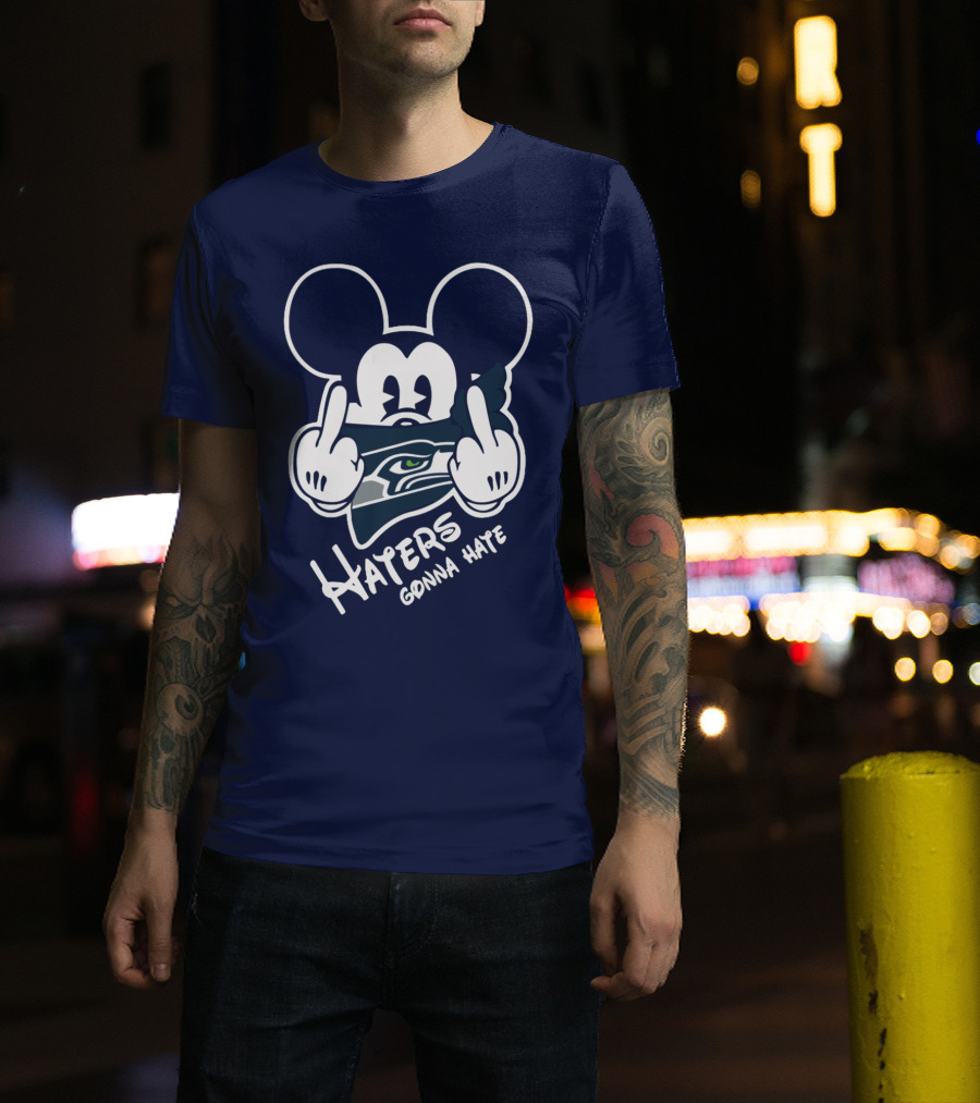 Haters Gonna Hate Seattle Seahawks T-Shirt