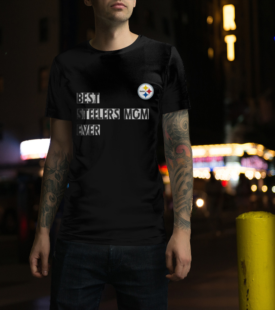 Best Steelers Mom Ever Steelers T-Shirt