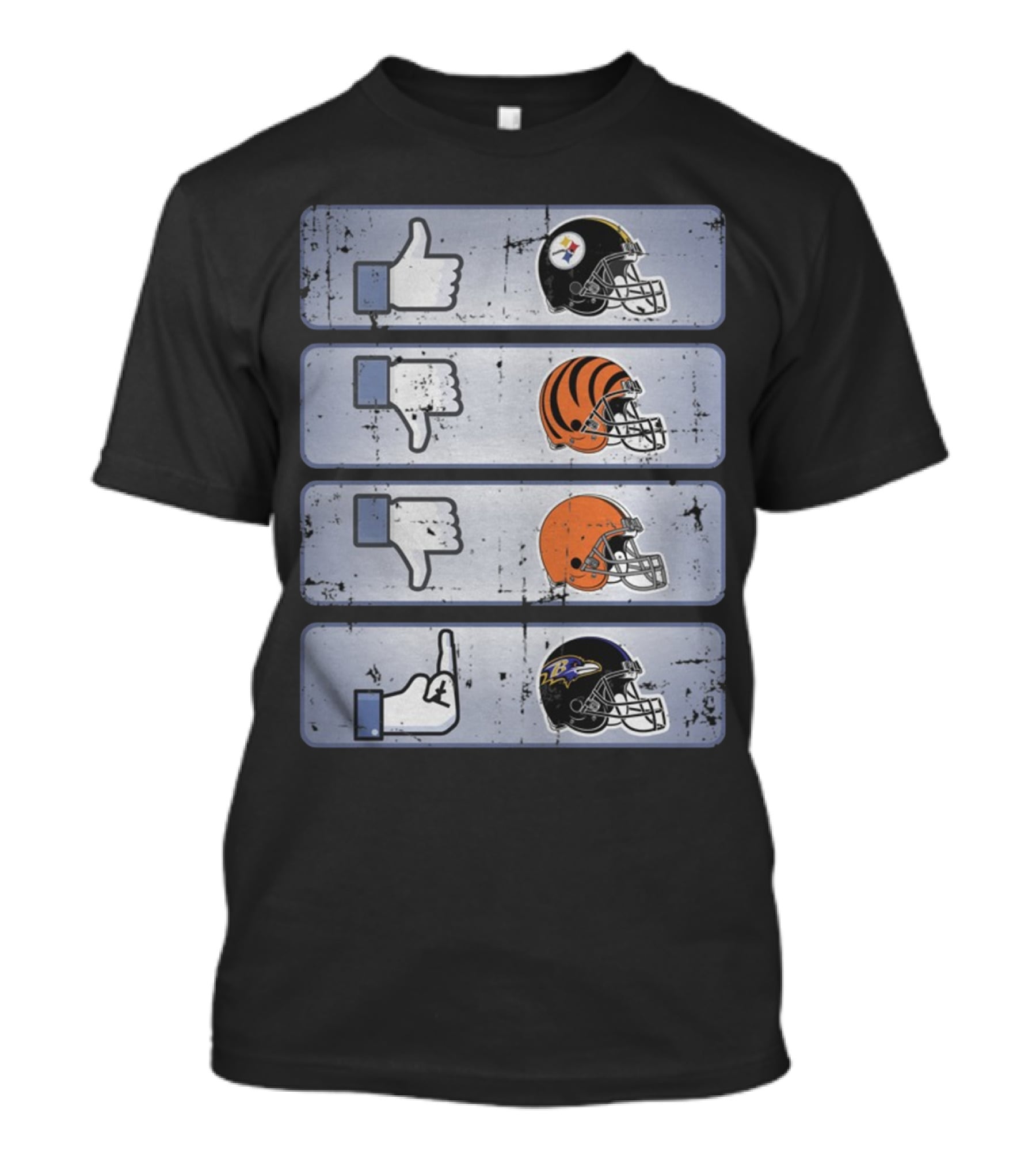 Pittsburgh Steelers Thumbs Up Cincinnati Bengals Thumbs Down Cleveland Browns Thumbs Down Flip Off Baltimore Ravens T-Shirt