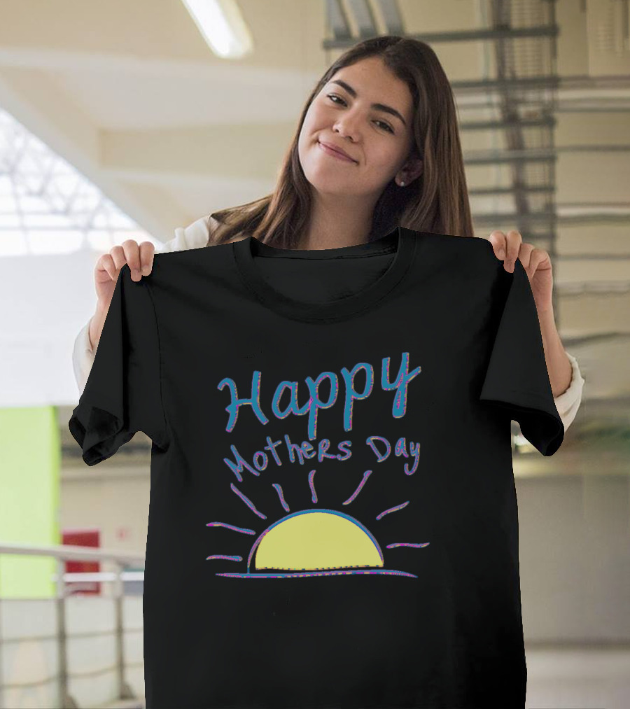 Happy Mothers Day Sunshine Radiant Call Your Mother Punk T-Shirt