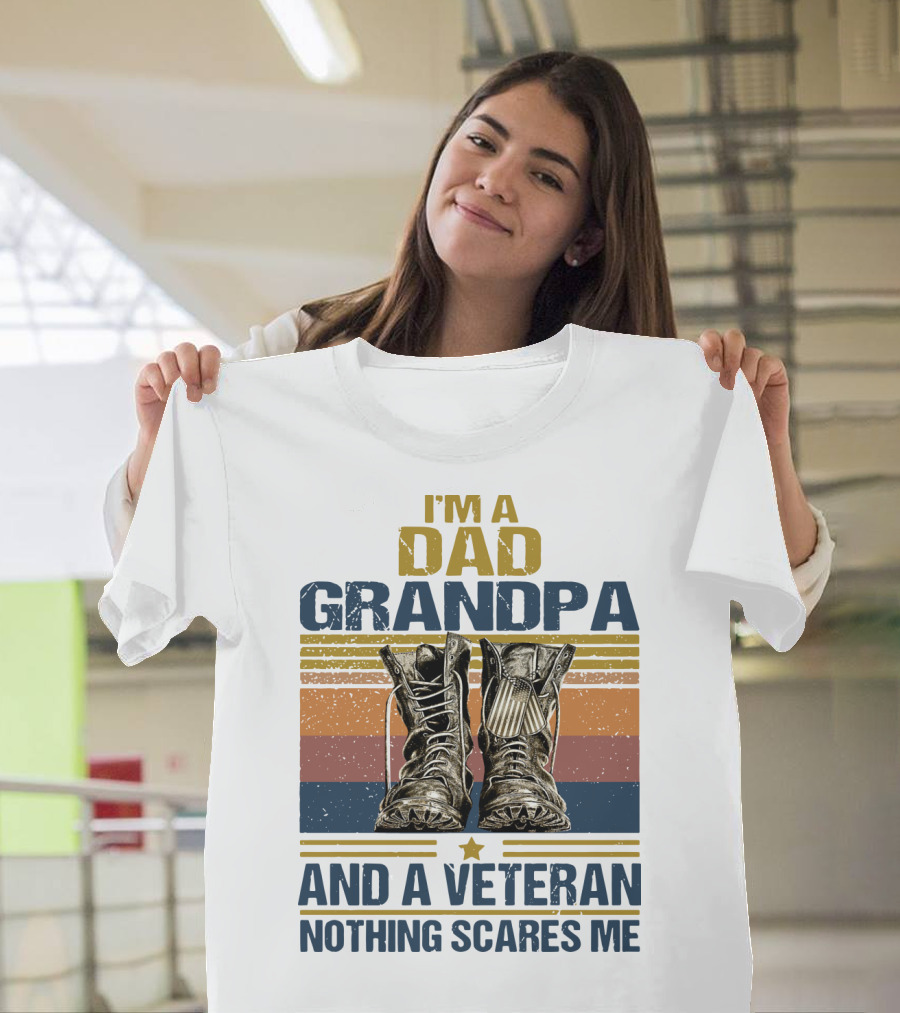 I'm A Dad Grandpa And A Veteran Nothing Scares Me Vintage Shoes T-Shirt