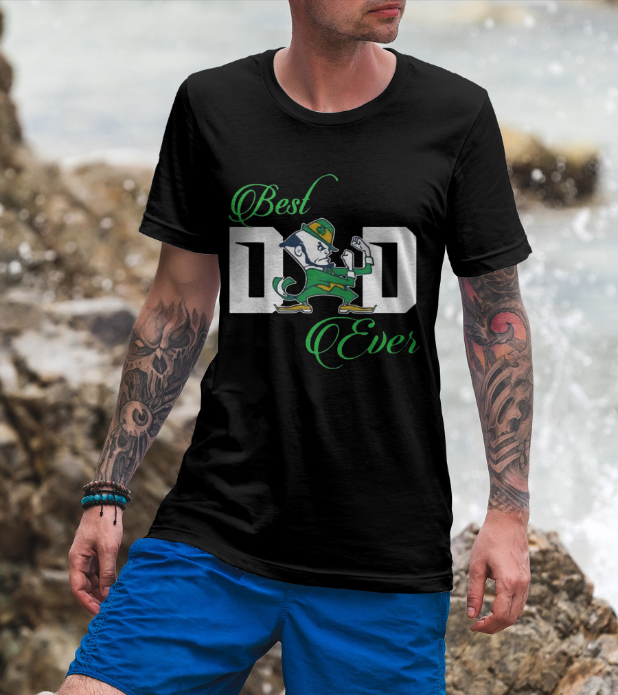 Notre Dame Best Dad Ever Fighting Irish Leprechaun T-Shirt