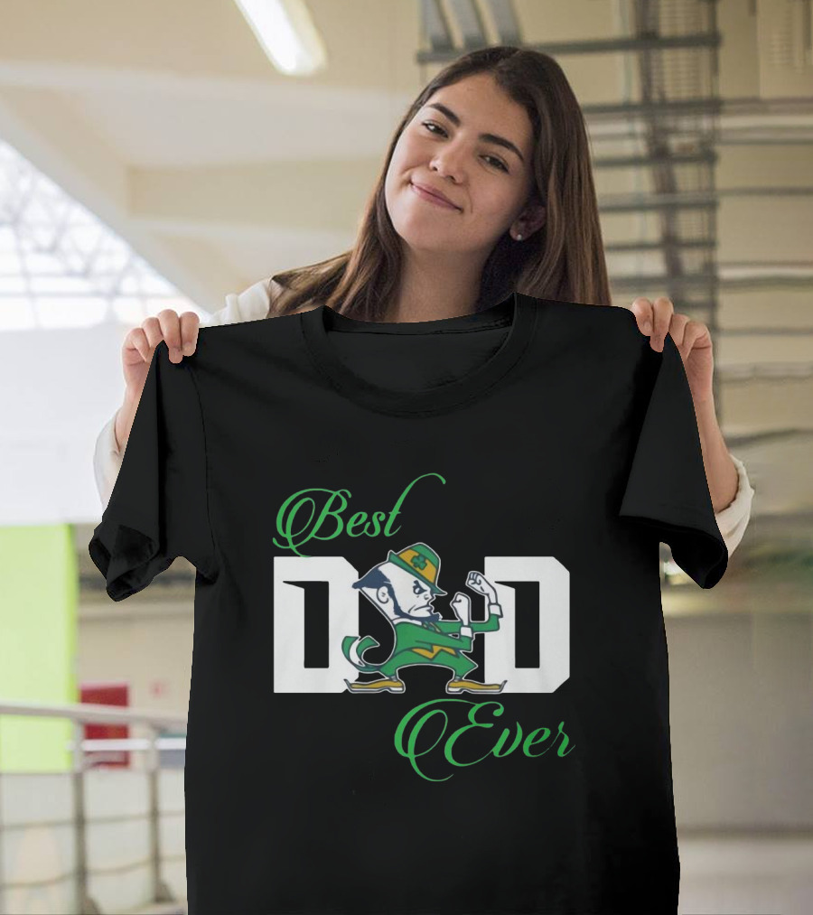 Notre Dame Best Dad Ever Fighting Irish Leprechaun T-Shirt