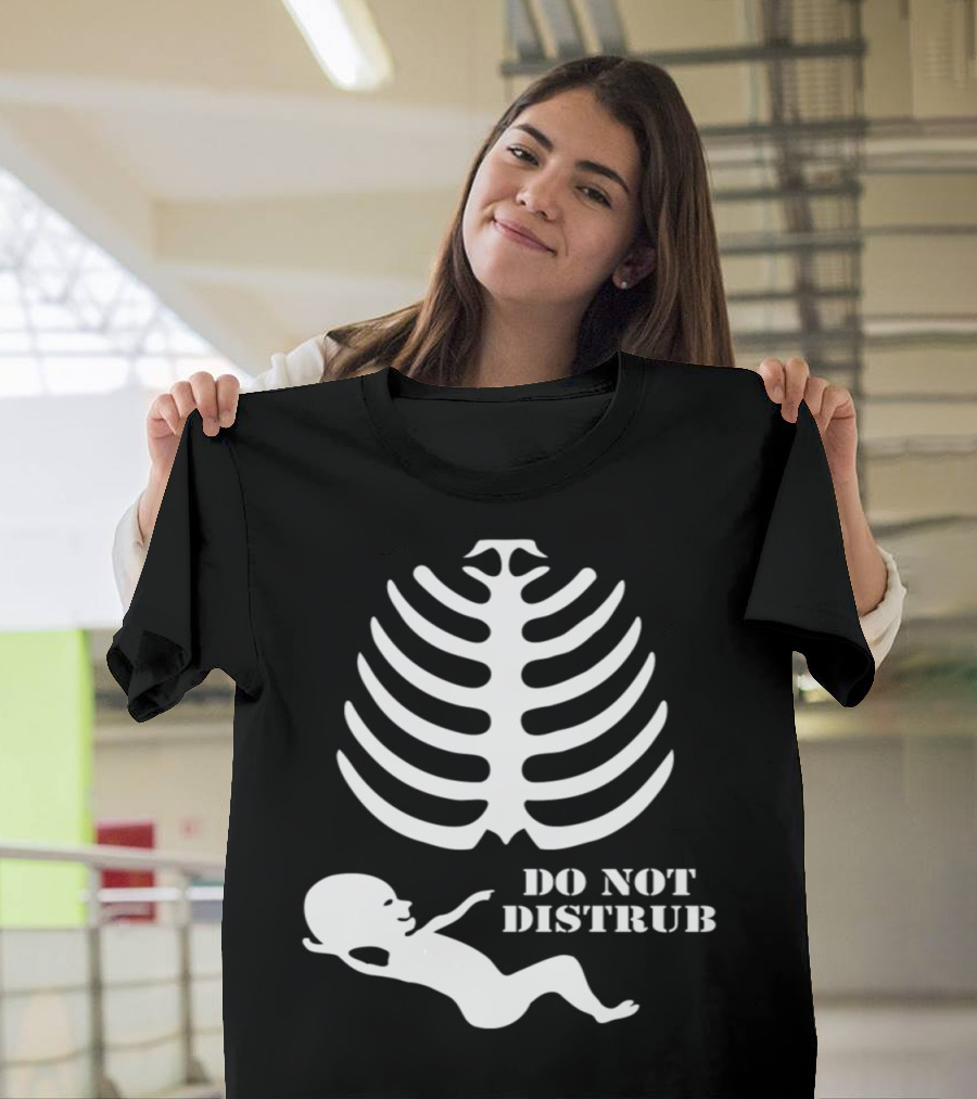 Skeleton Ribcage Maternity Scan Do Not Disturb T-Shirt