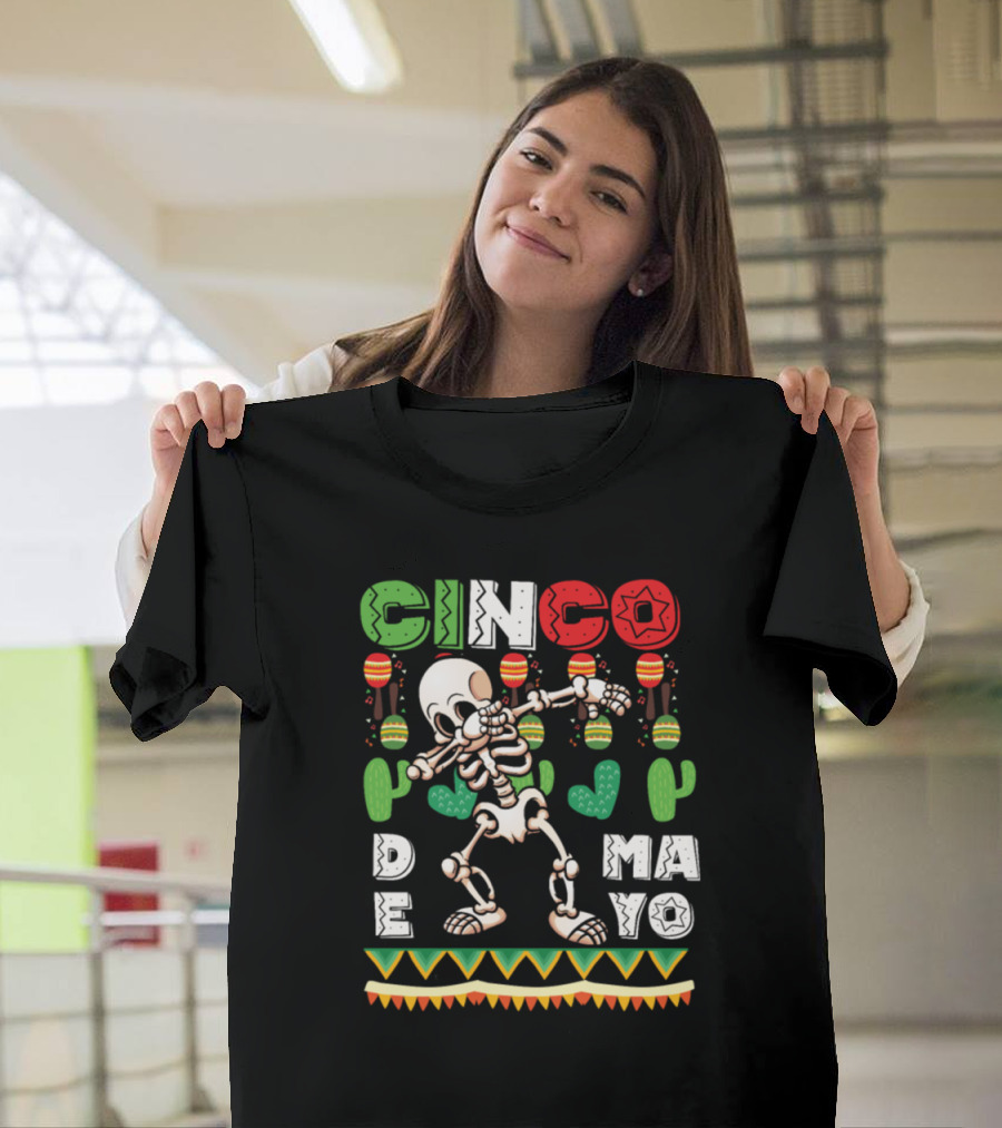 Cinco De Mayo Skeleton Dance with Maracas and Cactus Fiesta T-Shirt