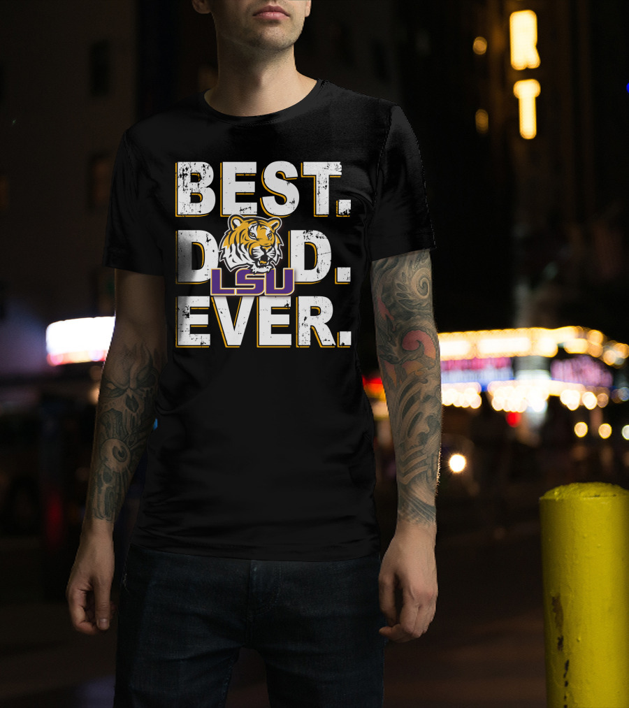 Best Dad Ever Lsu Tigers Logo Fan Support T-Shirt