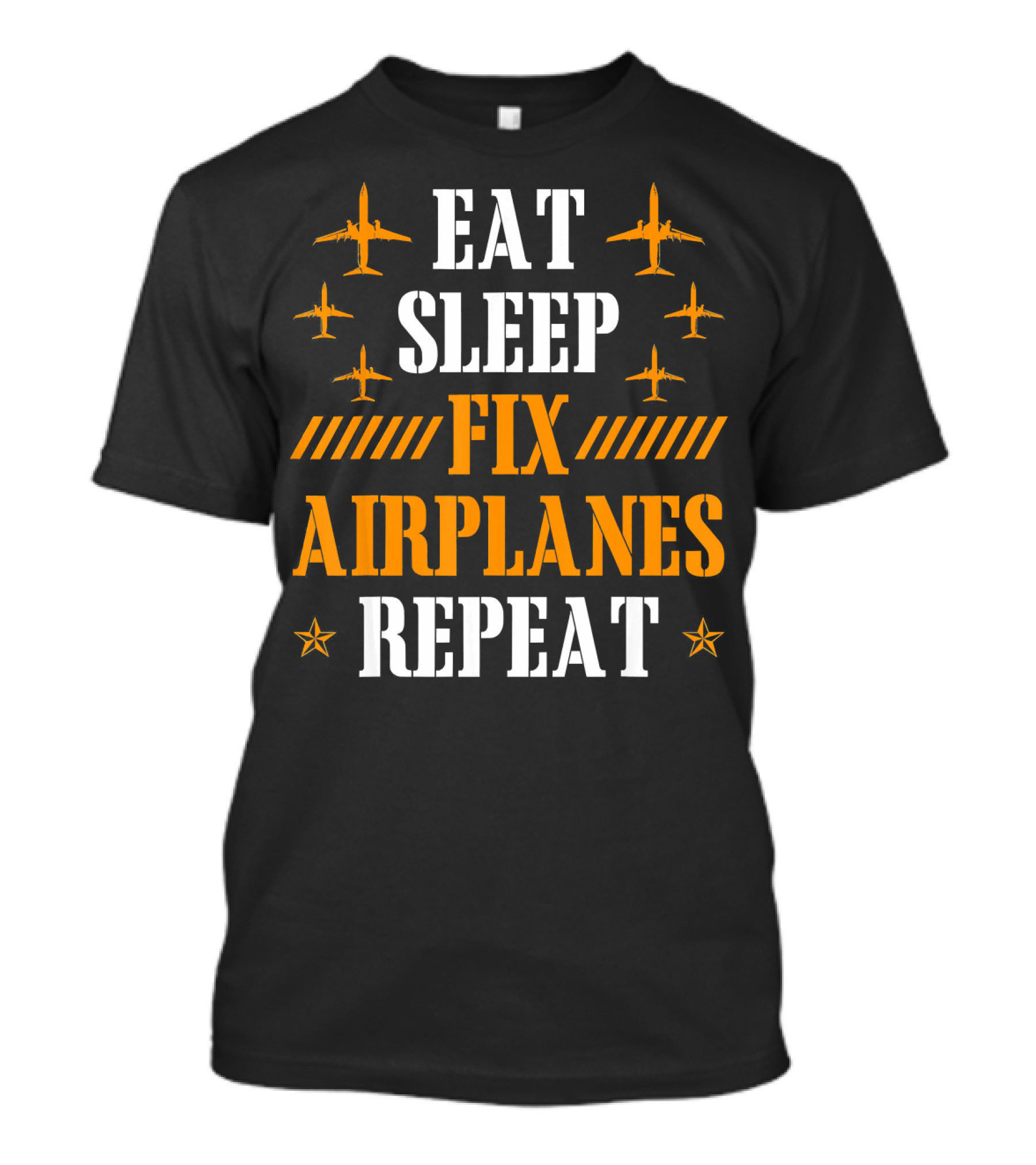 Eat Sleep Fix Airplanes Repeat Aircraft Mechanic T-Shirt