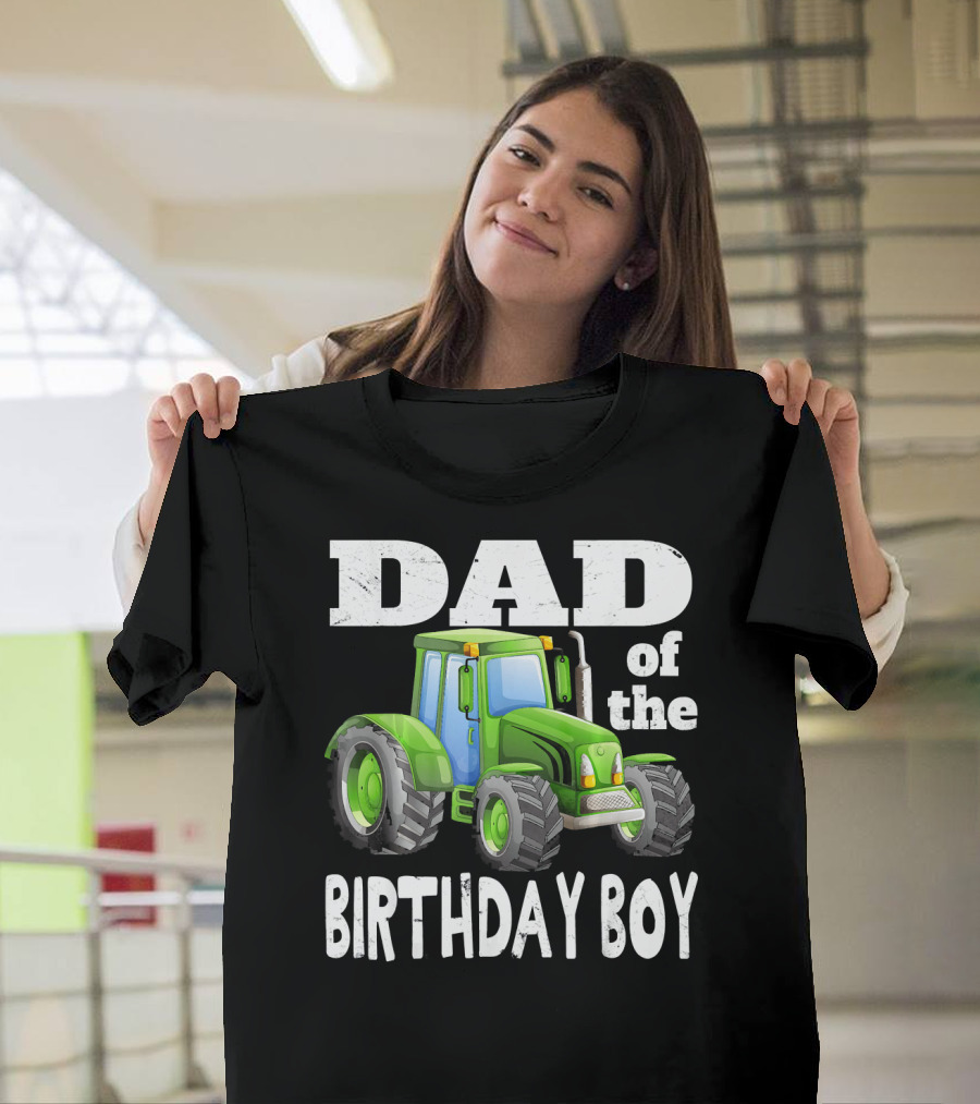 Dad of the Birthday Boy Kids Farm Tractor T-Shirt