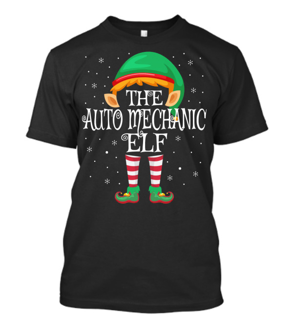 Family Matching Group The Auto Mechanic Elf T-Shirt