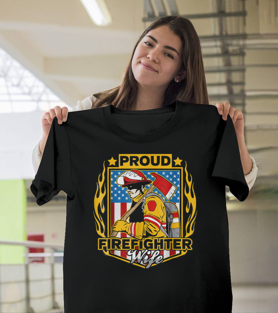 Proud Firefighter Wife American Flag Bunker Gear Axe T-Shirt