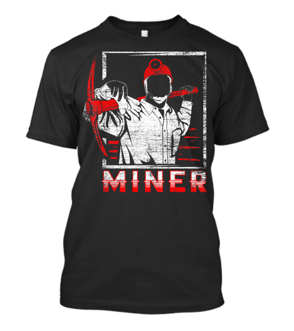 Gold Coal Miner Mining Pickaxe Profession T-Shirt