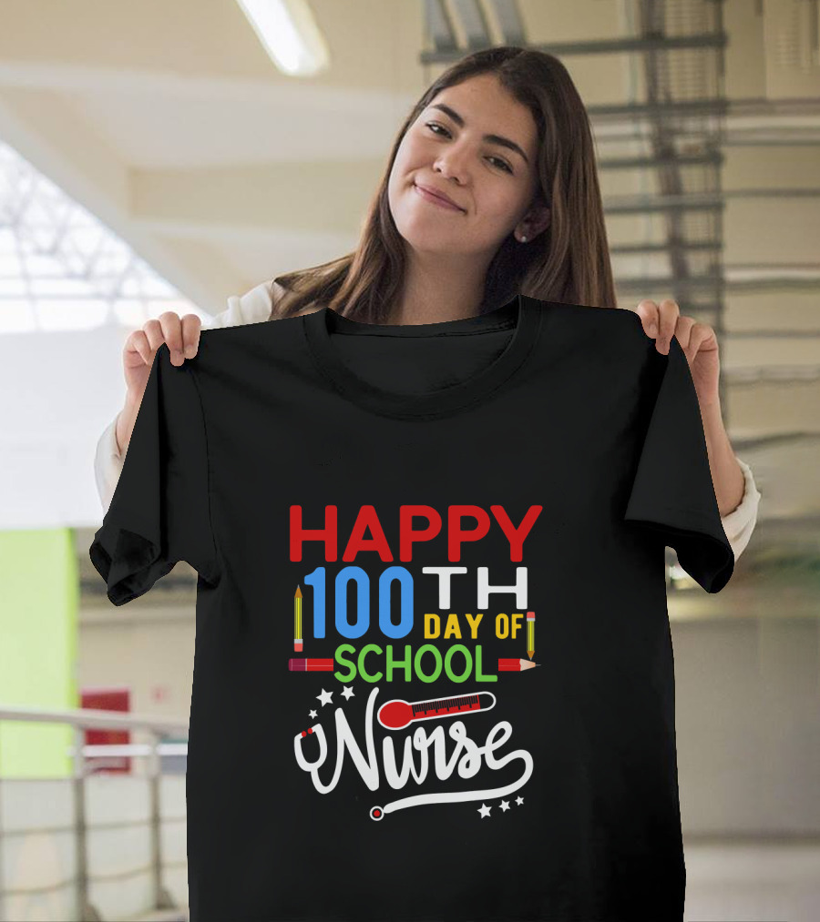 Happy 100th Day of School Nurse with Colorful Pencils and Thermometer T-Shirt