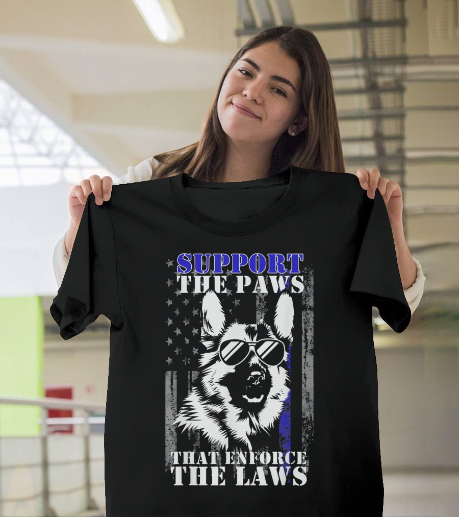 Support the Paws That Enforce the Laws K9 Unit Thin Blue Line German Shep T-Shirt