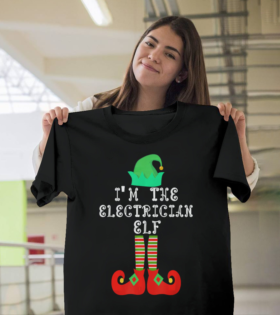 I'm the Electrician Elf Family Holiday Matching Outfits T-Shirt