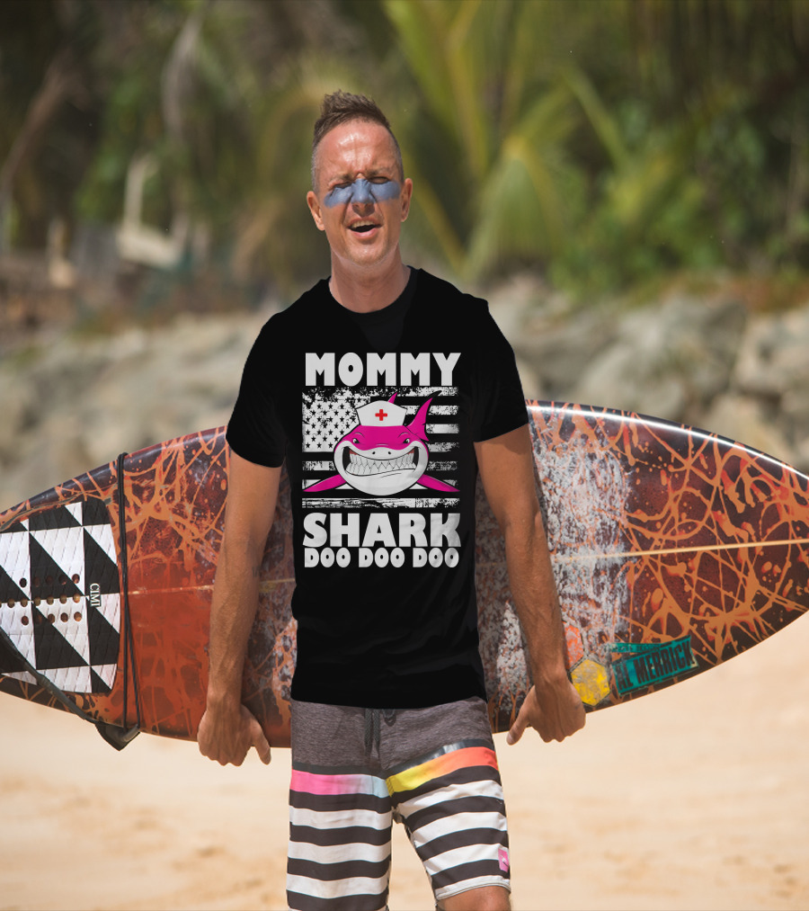 MOMMY Shark Nurse American Flag Doo Doo Doo T-Shirt