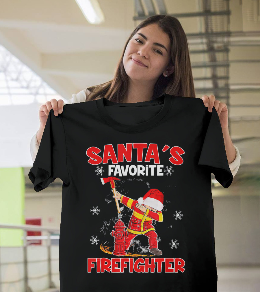 Santa's Favorite Firefighter Funny Dabbin with Axe and Hydrant T-Shirt