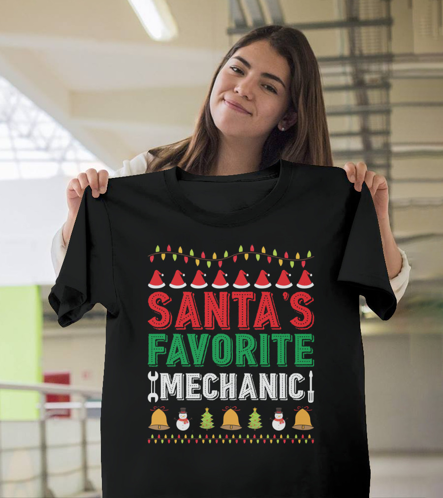 Santa's Favorite Mechanic Christmas Santa Hats Wrench Bells Snowmen Trees Lights T-Shirt