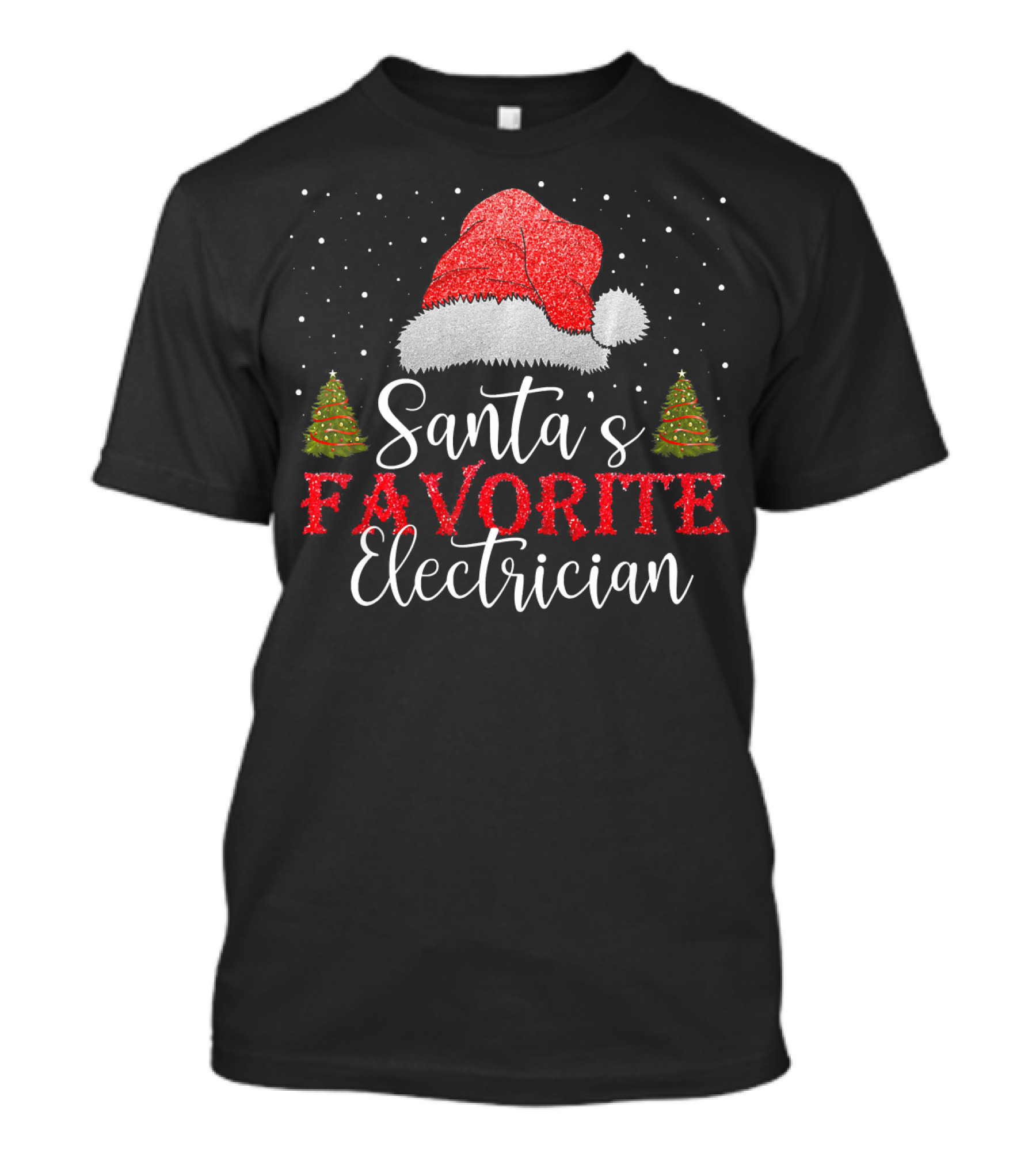 Santa's Favorite Electrician Snowflakes Santa Hat Christmas Trees T-Shirt