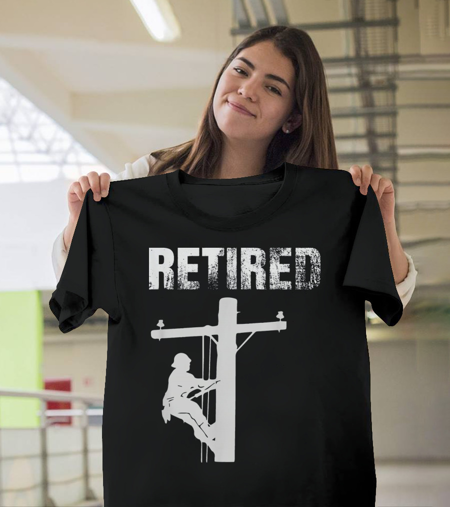 Retired Lineman Climbing Utility Pole T-Shirt